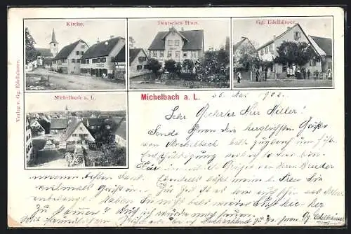 AK Michelbach / Wald, Gathaus Deutsches Haus, Kirche, Gg. Edelhäuser