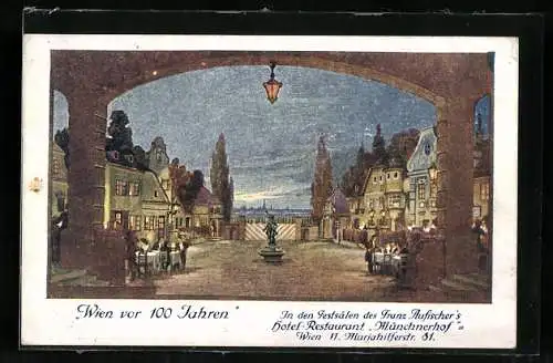 Künstler-AK Wien, Hotel-Restaurant Münchnerhof F. Aufischer, Mariahilferstr. 81, In den Festsälen, Wien vor 100 Jahren