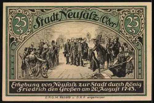 Notgeld Neusalz /Oder, 25 Pfennig, Erhebung zur Stadt durch König Friedrich den Grossen