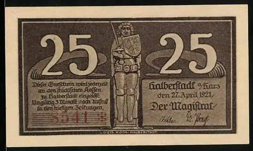 Notgeld Halberstadt a. Harz 1921, 25 Pfennig, Buko von Halberstadt und Ritterstatue