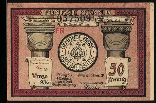 Notgeld Frose /Kr. Ballenstedt 1921, 50 Pfennig, Säulenköpfe und Turmfenster der Klosterkirche, Mönch und Nonne, Siegel