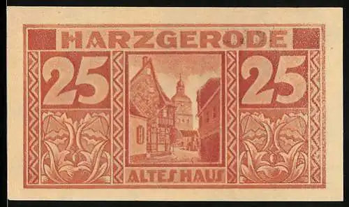 Notgeld Harzgerode 1921, 25 Pfennig, Altes Haus nahe der Kirche