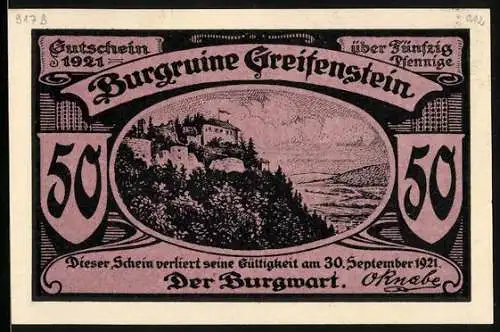 Notgeld Greifenstein 1921, 50 Pfennig, Die Burgruine auf dem Berg