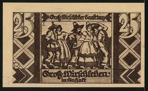 Notgeld Gross-Wirschleben in Anhalt 1921, 25 Pfennig, Anwohner in Tracht beim Saaletanz