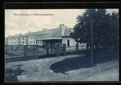 AK Kevevara, Wachabteilung mit Mannschaftsgebäude