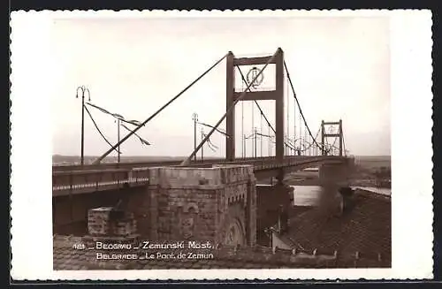 AK Belgrade, Le Pont de Zemun