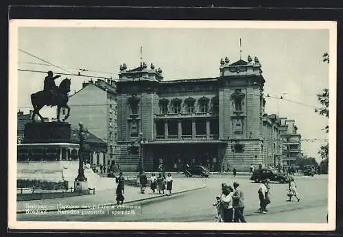 AK Beograd, Narodno pozoriste i spomenik