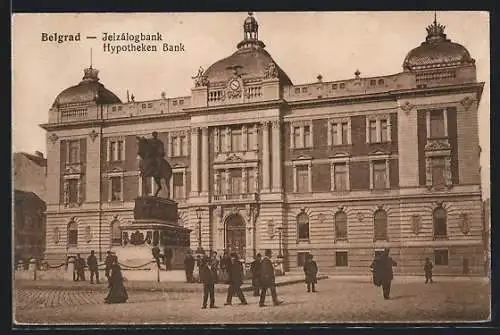 AK Belgrad, Hypotheken-Bank mit Denkmal und Passanten