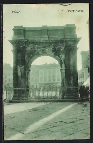 AK Pola, Blick zur Port`Aurea