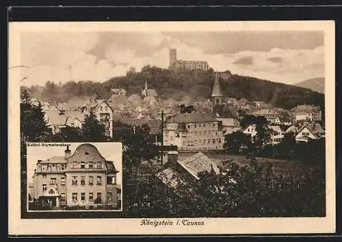 AK Königstein / Taunus, Ortsansicht, Kathl. Schwesternhaus