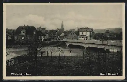 AK Wiebelskirchen, Teilansicht mit neuer Brücke
