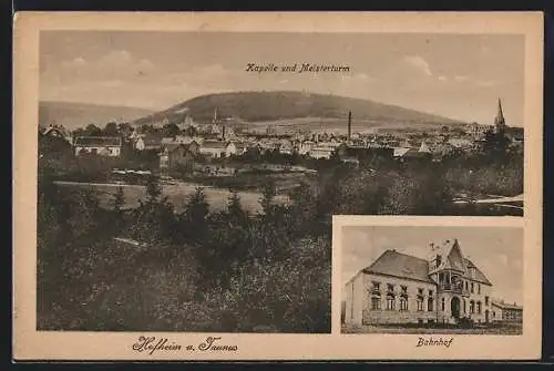 AK Hofheim a. Taunus, Teilansicht mi tKapelle und Meisterturm, Bahnhof