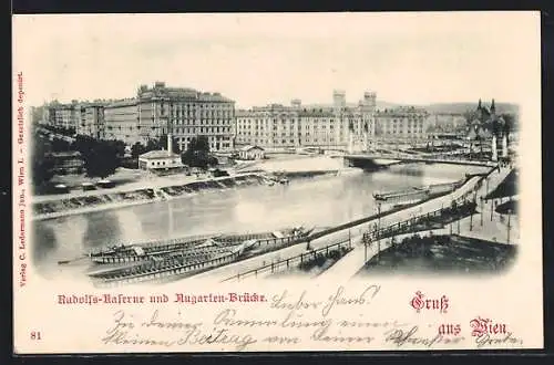 AK Wien, Rudolfskaserne und Augartenbrücke