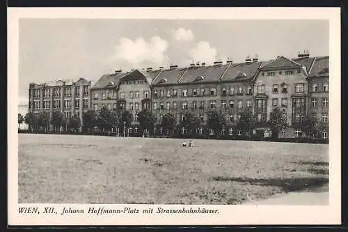 AK Wien, Johann Hoffmann-Platz mit Strassenbahnhäuser