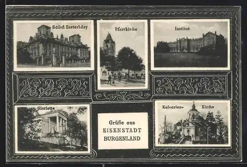 AK Eisenstadt, Schloss Eszterhazy, Gloriette, Pfarrkirche, Institut