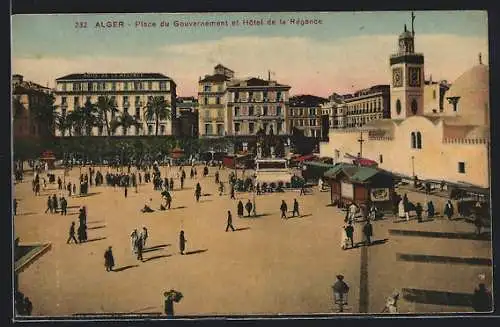 AK Alger, Place du Gouvernement et Hôtel de la Régence