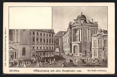 AK Alt-Wien, Michaelerplatz und altes Burgtheater