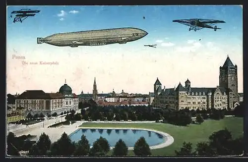 AK Posen / Poznan, Die neue Kaiserpfalz, Teilansicht mit Zeppelin und Flugzeugen in der Luft