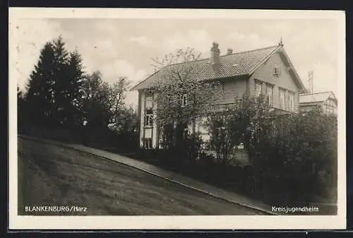 AK Blankenburg / Harz, Kreisjugendheim