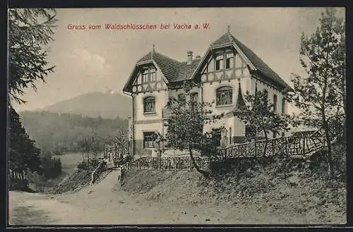 AK Vacha, Waldschlösschen