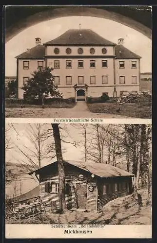 AK Mickhausen, Gasthaus Schützenheim Rolandsütte, Forstwirtschaftliche Schule