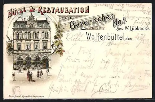 Lithographie Wolfenbüttel, Hotel & Restaurant zum Bayerischen Hof W. Lübbecke