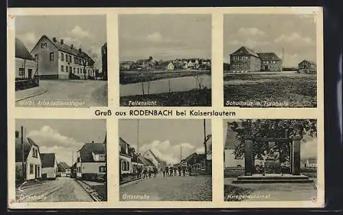 AK Rodenbach / Kaiserslautern, Schulhaus mit Turnhalle, Weibliches Arbeitsdienstlager, Kriegerdenkmal