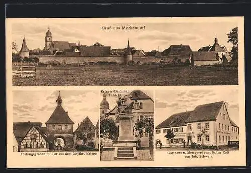AK Merkendorf / Mfr., Festungsgraben mit Tor, Gasthaus zum Roten Ross J. Schwarz, Krieger-Denkmal