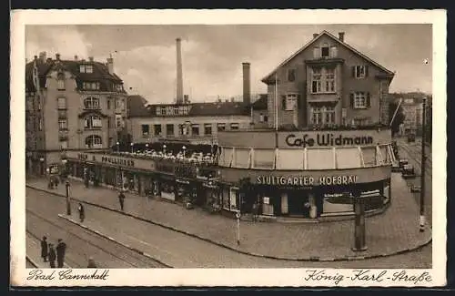 AK Bad Cannstatt, Café und Brauerei Widmann in der König-Karl-Strasse