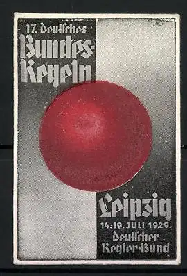 Reklamemarke Leipzig, 17. Deutsches Bundes-Kegeln 1929, Deutscher Kegler-Bund, Kugel