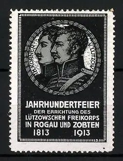 Reklamemarke Rogau, Jahrhundertfeier zur Errichtung des Lützowschen Freikorps 1813-1913, Portraits