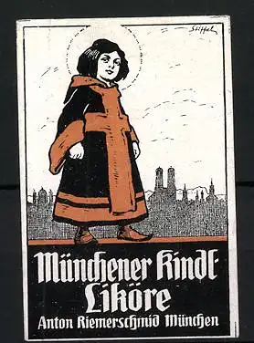 Reklamemarke Münchener Kindl-Liköre, Anton Riemerschmid, München, Münchner Kind und Stadtsilhouette