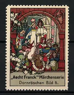 Reklamemarke Aecht Franck Märchenserie: Dornröschen, Bild 5