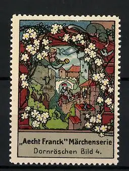 Reklamemarke Aecht Franck Märchenserie: Dornröschen, Bild 4