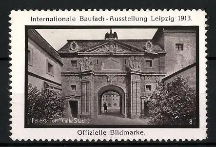 Reklamemarke Leipzig, Internationale Baufach-Ausstellung 1913, Peters-Tor