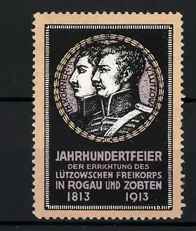 Reklamemarke Jahrhundertfeier der Errichtung des Lützowschen Freikorps in Rogau und Zobten 1813-1913, Portraits