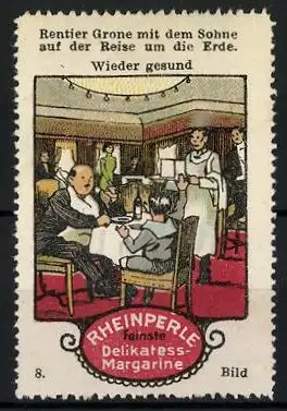 Reklamemarke Rheinperle - feinste Delikatess-Margarine, Rentier Grone mit dem Sohne auf der Reise um die Welt, Bild 8