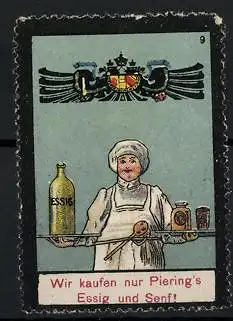 Reklamemarke Piering-Senf, Wir kaufen nur Piering's Essig und Senf!, Köchin mit Tabletts, Wappen