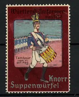 Reklamemarke Knorr Suppenwürfel, Serie: Württemb. Uniformen von 1813, Tambour vom VI. Inf. Reg.