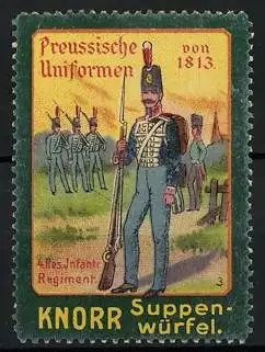 Reklamemarke Knorr Suppenwürfel Serie: Preussische Uniformen von 1813, 4. Res. Infantr. Regiment