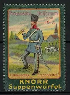 Reklamemarke Knorr Suppenwürfel, Serie: Preussische Uniformen von 1813, Lithauisches Dragoner Reg.