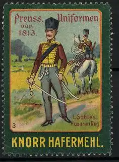 Reklamemarke Knorr Hafermehl, Serie: Preussische Uniformen von 1813, I. Schles. Husaren Reg.