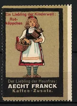 Reklamemarke Aecht Franck - Kaffeezusatz, Märchenserie: Ein Liebling der Kinderwelt, Rotkäppchen