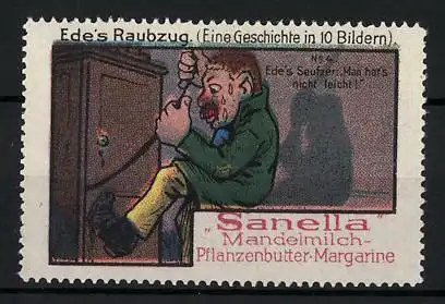 Reklamemarke Sanella - Mandelmilch-Pflanzenbutter-Margarine, Serie: Ede's Raubzug, Geschichte in 10 Bildern, Bild 4