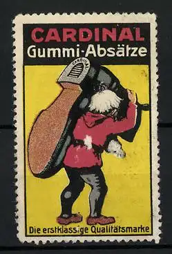 Reklamemarke Cardinal Gummi-Absätze - die erstklassige Qualitätsmarke, Schsuer mit grossem Schuh auf der Schulter