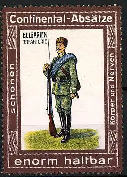 Reklamemarke Continental-Absätze - sind enorm haltbar, Militär Bulgarien, Infanterist