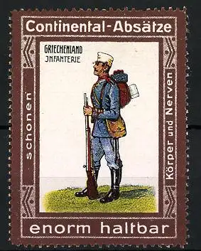 Reklamemarke Continental-Absätze - sind enorm haltbar, Militär Griechenland, Infanterist