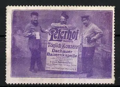 Reklamemarke Restaurant Peterhof, drei Mitglieder der Dachauer Bauernkapelle in einer Szene, Humoristen