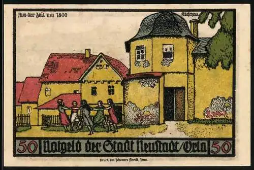Notgeld Neustadt an der Orla 1921, 50 Pfennig, Ortspartie mit im Reigen tanzenden Mädchen um 1800