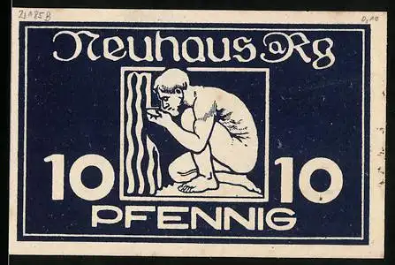 Notgeld Neuhaus a. Rg. 1921, 10 Pfennig, Mann trinkt Wasser